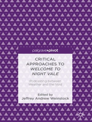 cover image of Critical Approaches to Welcome to Night Vale